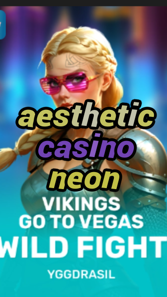 aesthetic casino neon-fqqjrm9vrme7zzjgfjql.com